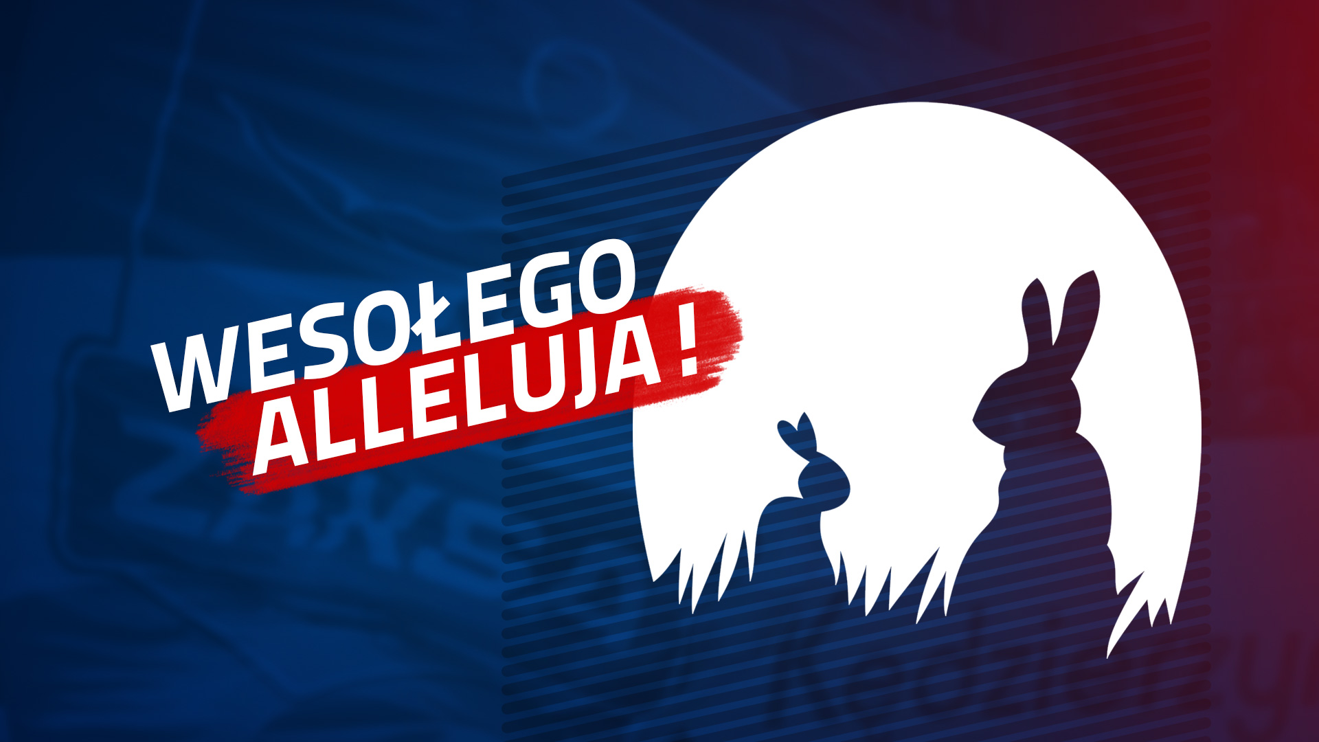 Wesołego Alleluja!