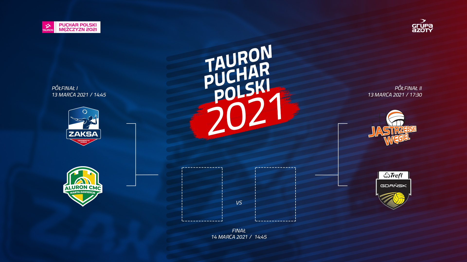 Grupa Azoty ZAKSA Kędzierzyn-Koźle w drodze po TAURON Puchar Polski 2021